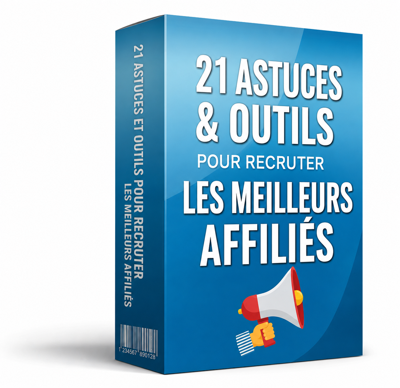 21 conseils et outils pour recruter les meilleurs affiliés