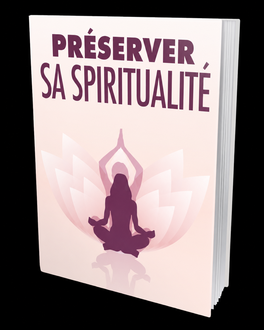 Préserver sa spiritualité